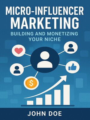cover image of Micro-Influencer Marketing